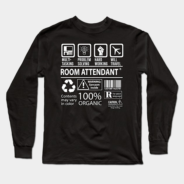 Room Attendant T Shirt - MultiTasking Certified Job Gift Item Tee Long Sleeve T-Shirt by Aquastal